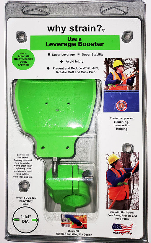 Why Strain? Leverage Booster for Pole Saw/Pole Pruner Quick Clip Small HD 1-1/4" dia.
